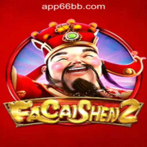 Exploring the Thrills of FaCaiShen2 with 66BB Oficial Slots Brasil #1