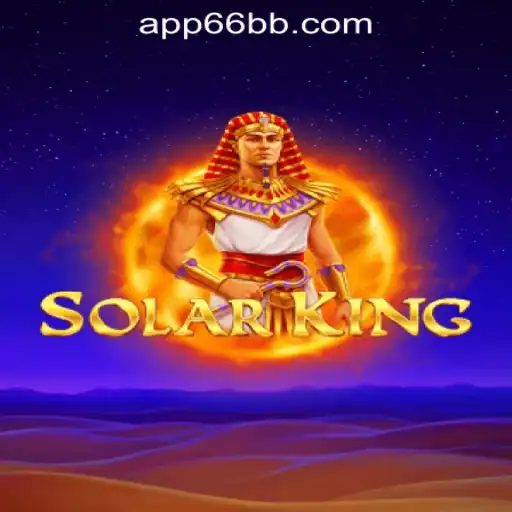 Exploring SolarKing: The Thrilling World of 66BB Oficial Slots Brasil #1