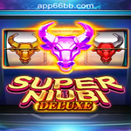 Discover the Exciting World of SuperNiubiDeluxe: A Premier Gaming Experience